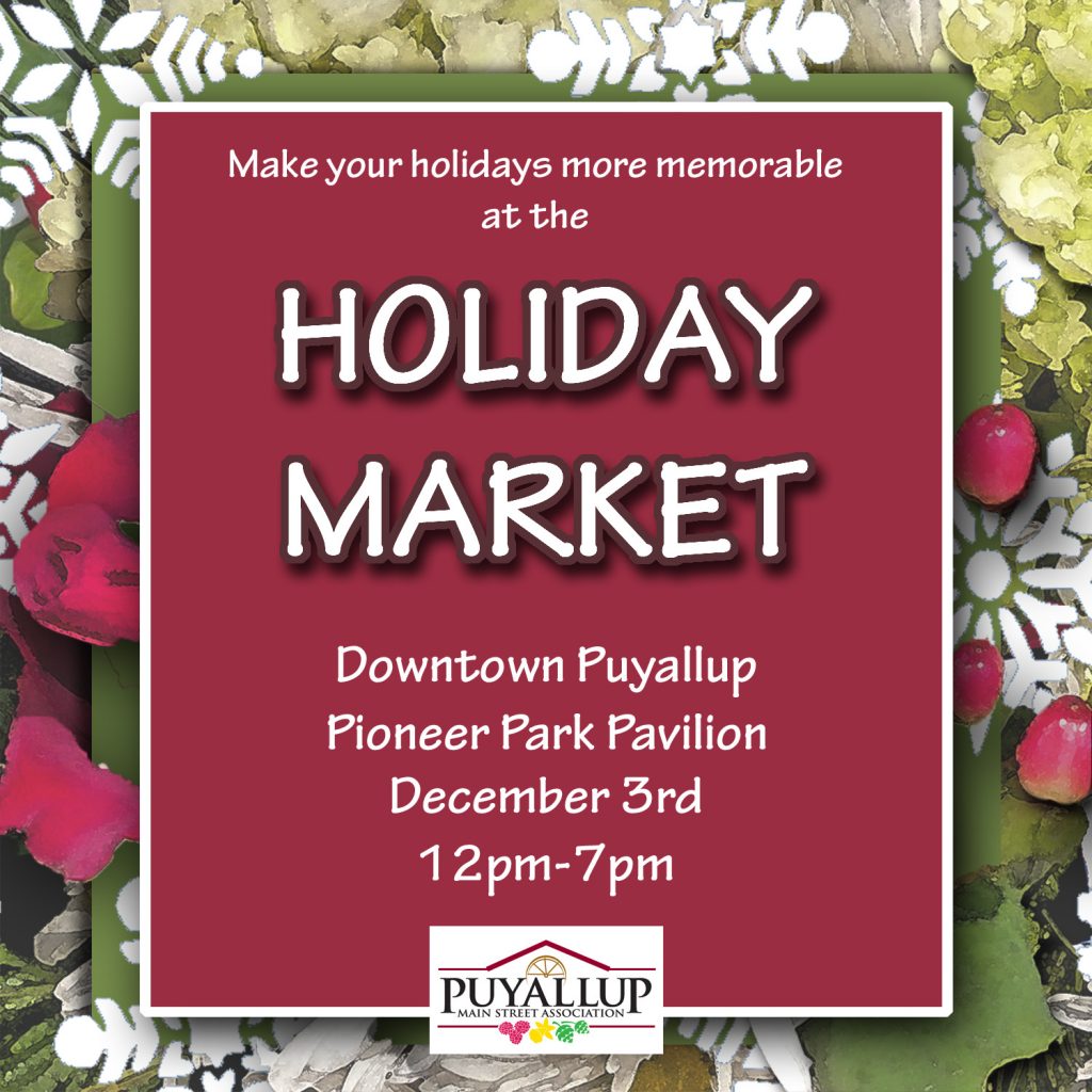 Puyallup Main Street Association Promoting our Downtown