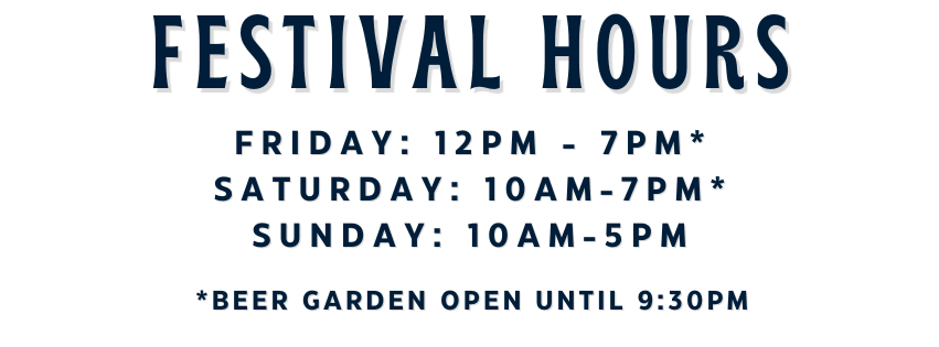 FESTIVAL HOURS